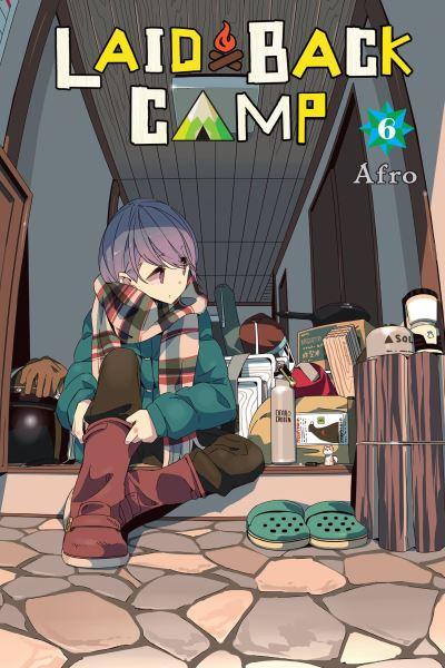 Laid-Back Camp. 6