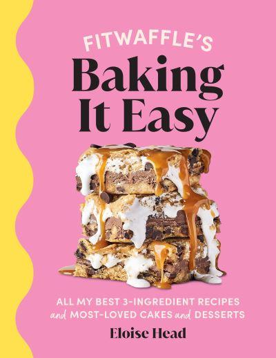 Fitwaffle's Baking it Easy