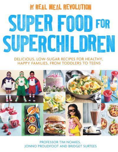 Super Food For Superchildren