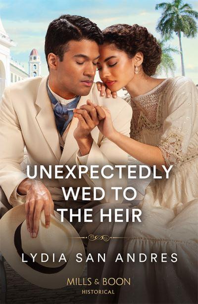 Unexpectedly Wed To the Heir