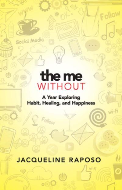 The Me, Without