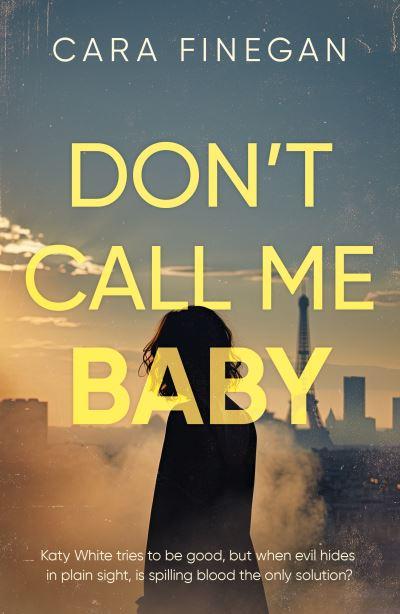 Don't Call Me Baby