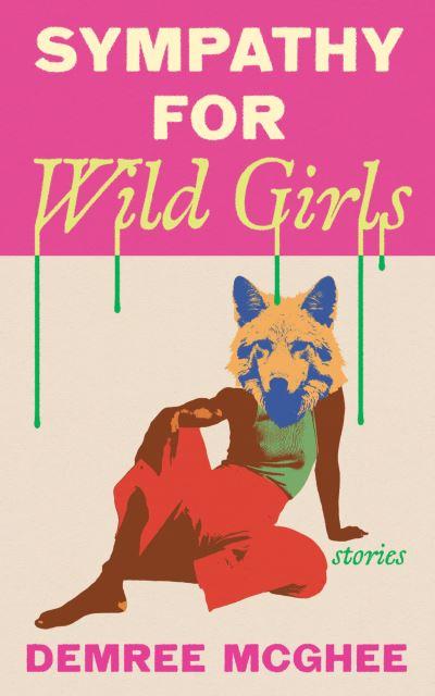 Sympathy For Wild Girls