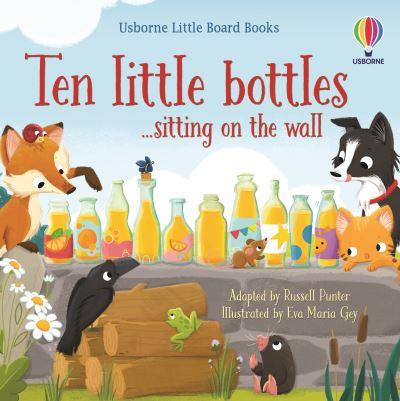 Ten Little Bottles...Sitting on the Wall