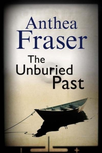 The Unburied Past