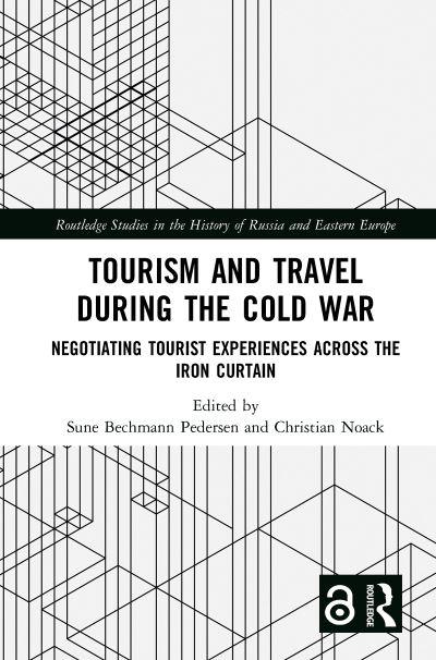 Tourism and Travel During the Cold War