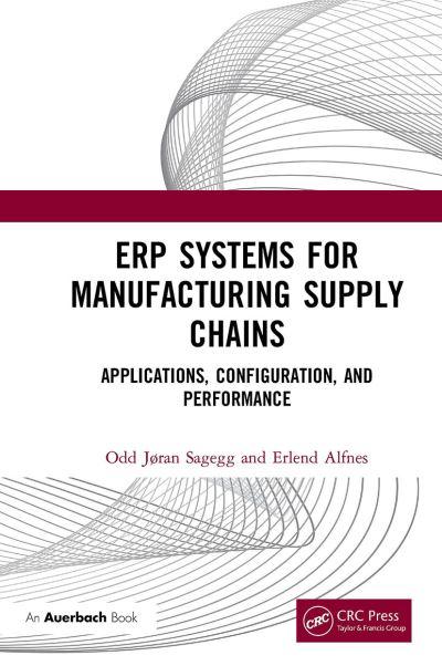 ERP Systems For Manufacturing Supply Chains