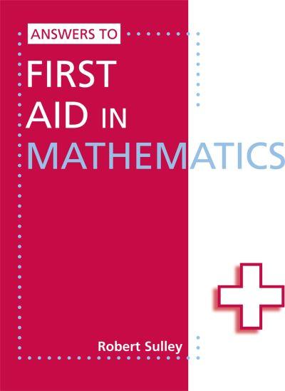 Answers To First Aid in Mathematics