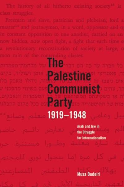 The Palestine Communist Party, 1919-1948