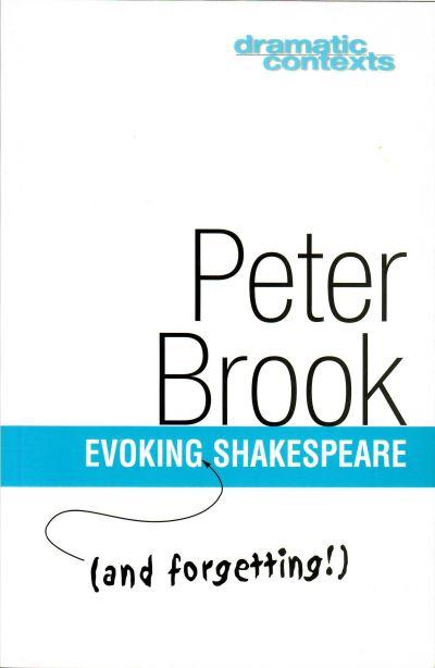 Evoking (and Forgetting) Shakespeare