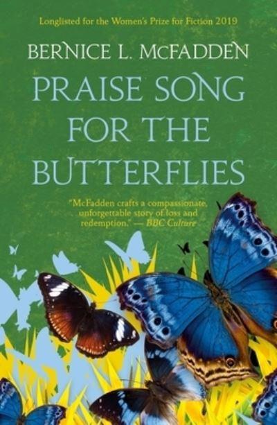 Praise Song For the Butterflies