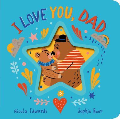 I Love You, Dad
