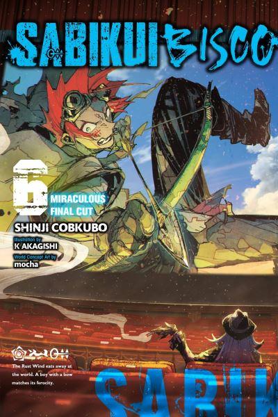 Sabikui Bisco. Volume 6