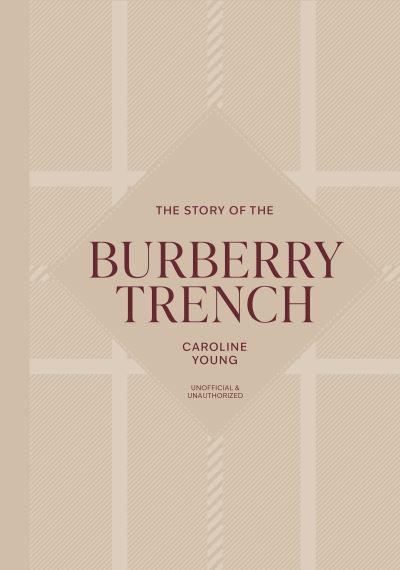 The Story of the Burberry Trench