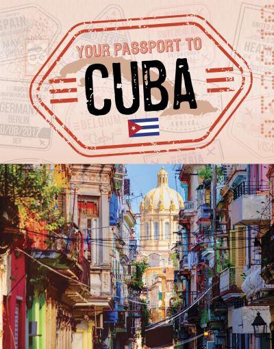 Your Passport To Cuba