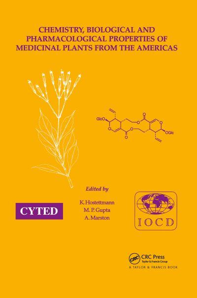 Chemistry, Biological, and Pharmacological Properties of Medicinal Plants From the Americas