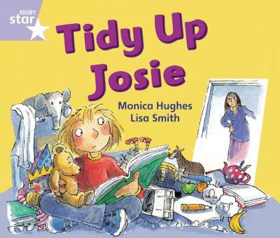 Rigby Star Guided Phonic Opportunity Readers Lilac: Tidy Up,