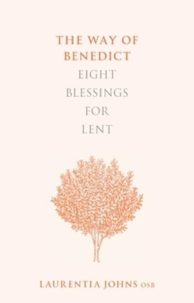 The Way of Benedict