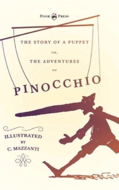 The Story of a Puppet - Or, The Adventures of Pinocchio - Il