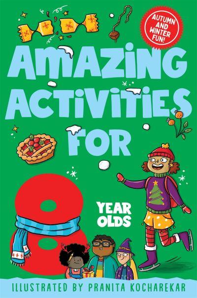 Amazing Activities For 8 Year Olds
