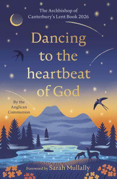 Dancing To the Heartbeat of God