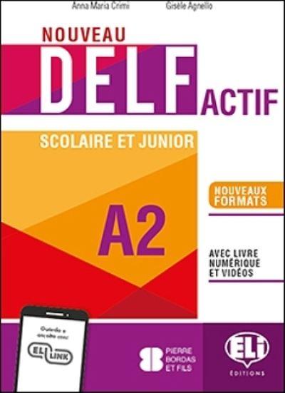 NOUVEAU DELF Actif Scolaire Et Junior