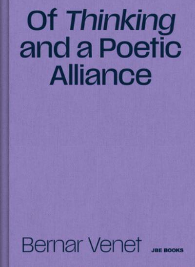 Of Thinking and a Poetic Alliance