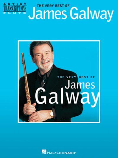 Galway James the Very Best of James Galway Flute Transcriptions Flt Bk