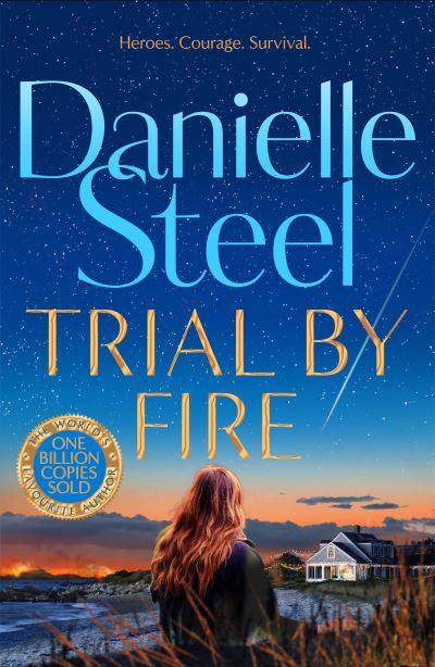 Trial By Fire