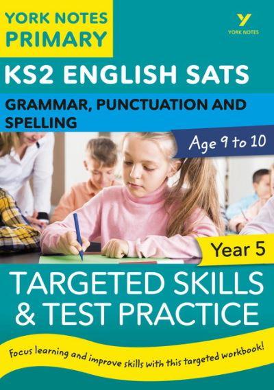 KS2 Grammar, P&#38;S Target Skills Question Book For Year 5