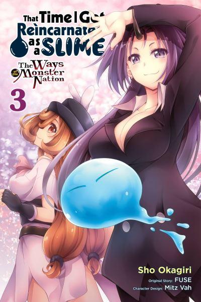 That Time I Got Reincarnated As a Slime. 3 The Ways of the Monster Nation