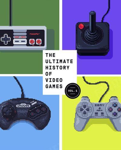 The Ultimate History of Video Games