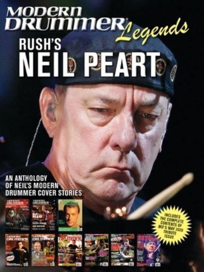 Modern Drummer Legends: Rush's Neil Peart - An Anthology of