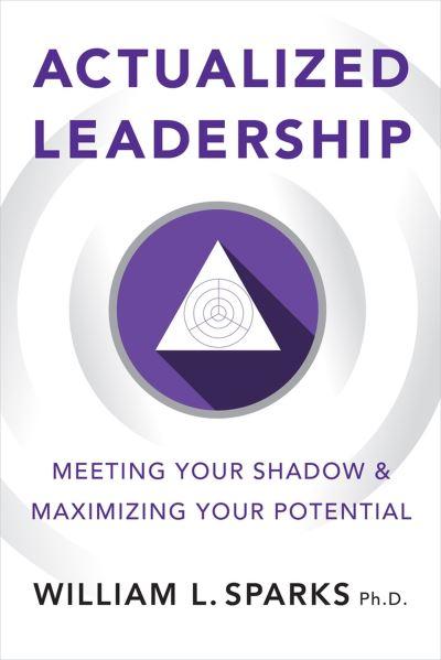 Actualized Leadership