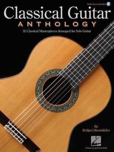 Classical Guitar Anthology (Mermikides Bridget) CGTR Book/Au