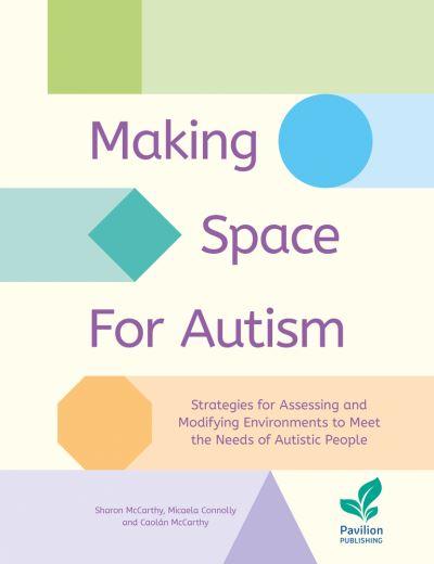 Making Space For Autism