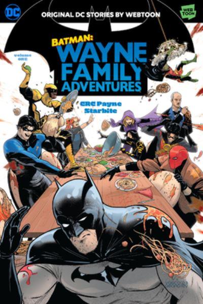 Batman: Wayne Family Adventures. Volume One