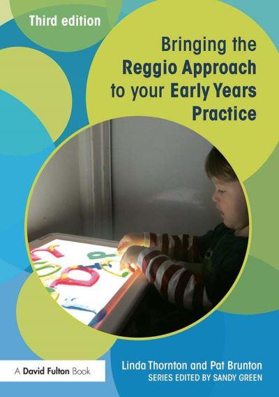 Bringing the Reggio Approach To Your Early Years Practice