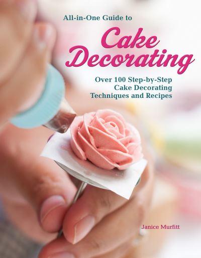 All-in-One Guide To Cake Decorating