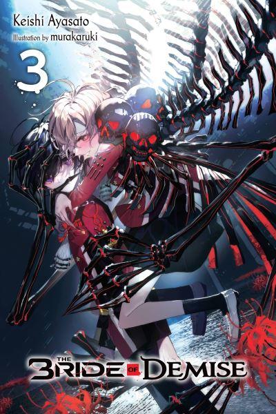 The Bride of Demise, Vol. 3. Vol. 3