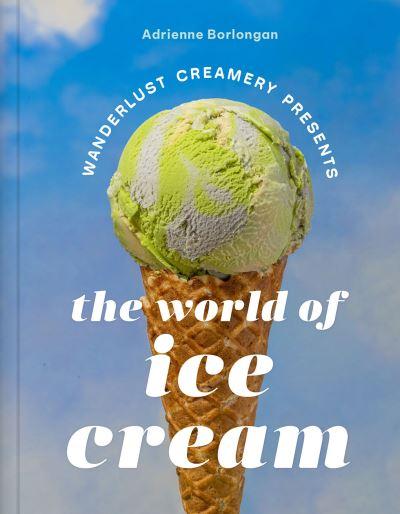 Wanderlust Creamery Presents