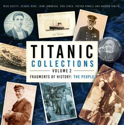 Titanic Collections Volume 2 The People