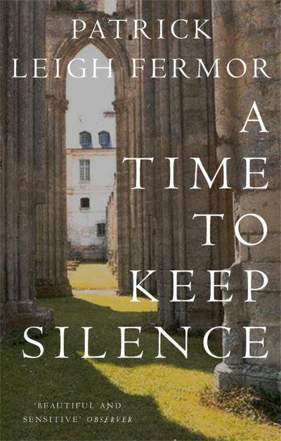 A Time To Keep Silence