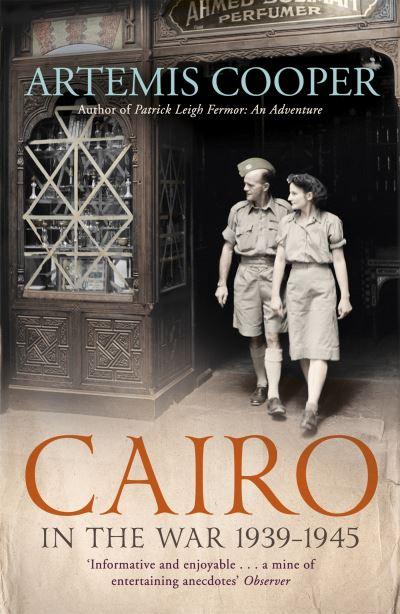 Cairo in the War, 1939-1945