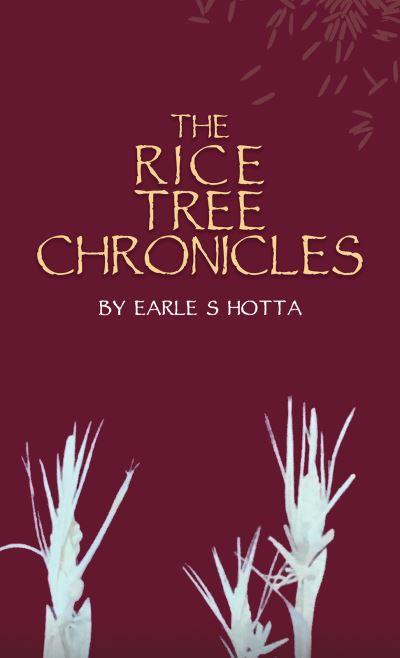 The Rice Tree Chronicles