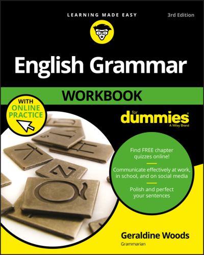 English Grammar Workbook For Dummies With Online Practice