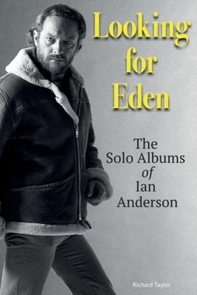 Looking For Eden