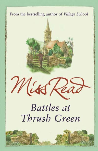 Battles At Thrush Green