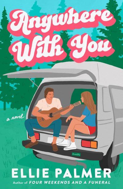 Anywhere With You