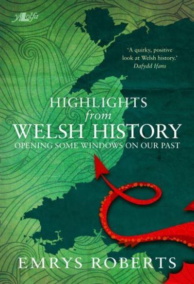 Highlights From Welsh History